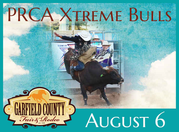 Xtreme Bulls August 6, Garfield County Fair